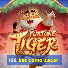 166 bet como sacar